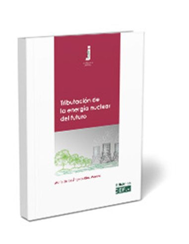 Tributación de  la energía nuclear del futuro