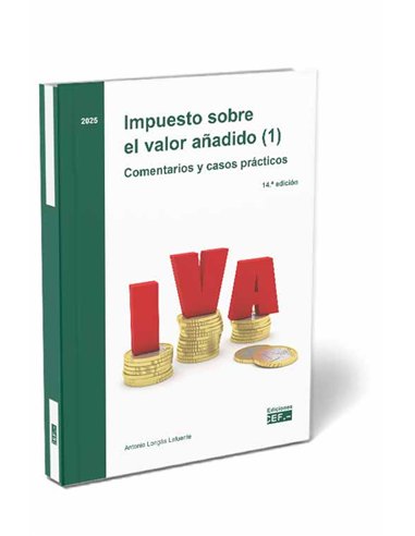 Impuesto sobre el valor añadido (1). Comentarios y casos prácticos. 2025