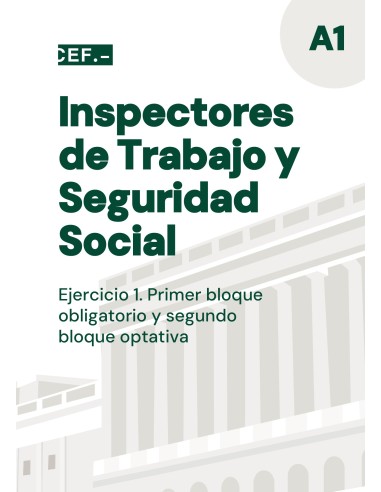 Inspección de Trabajo y Seguridad Social. Ejercicio 1