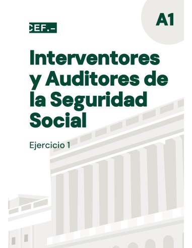 Interventores y Auditores de la Seguridad Social. Ejercicio 1