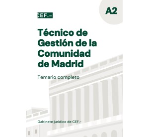Técnico de Gestión de la Comunidad de Madrid. Temario completo