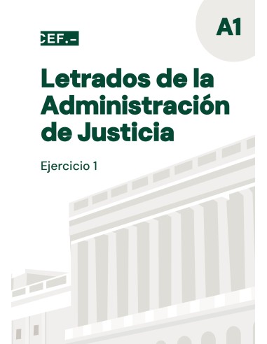 Letrados de la Administración de Justicia. Turno libre. Ejercicio 1. Derecho Penal