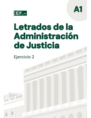Letrados de la Administración de Justicia. Promoción interna. Ejercicio 2. Derecho Civil