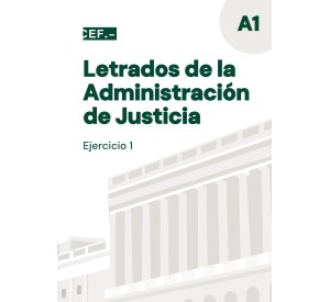 Letrados de la Administración de Justicia. Turno libre. Ejercicio 1