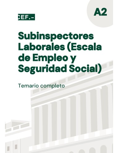 Subinspectores Laborales (Empleo y Seguridad Social). Temario completo