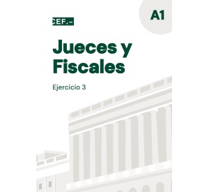 Jueces y Fiscales. Ejercicio 3. Derecho procesal penal