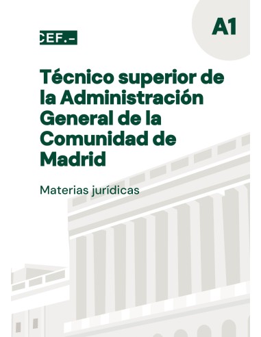 Técnico Superior de la Administración General de la Comunidad de Madrid. Materias Jurídicas