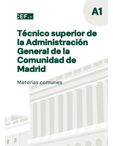 Técnico Superior de la Administración General de la Comunidad de Madrid. Materias Comunes