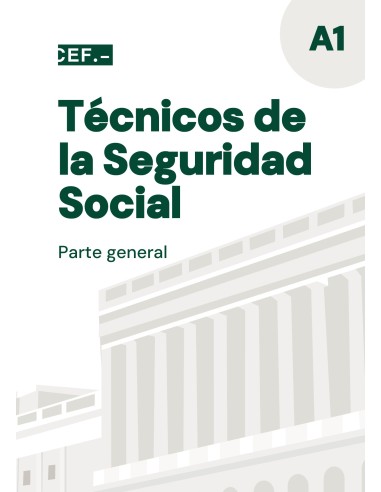 Técnicos de la Seguridad Social. Parte general