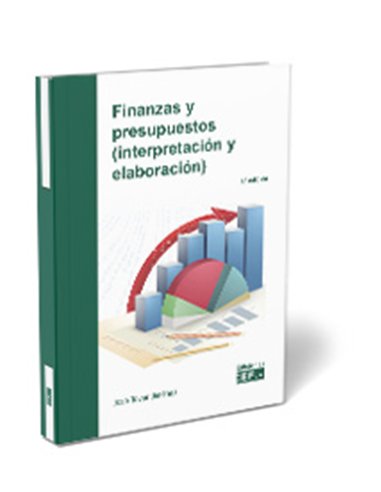 Finanzas y presupuestos (interpretación y elaboración)