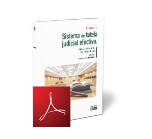 Sistema de tutela judicial efectiva